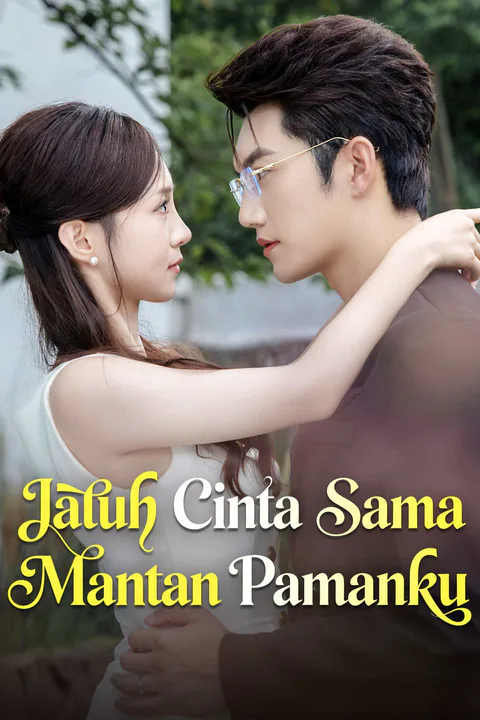 Poster Jatuh Cinta Sama Mantan Pamanku