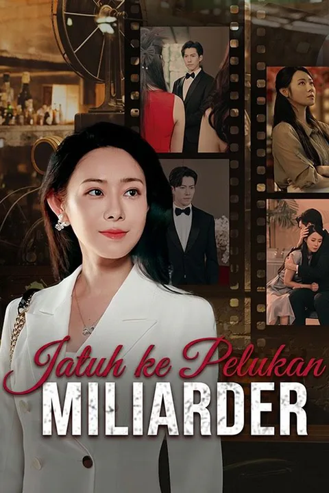 Poster Jatuh ke Pelukan Miliarder