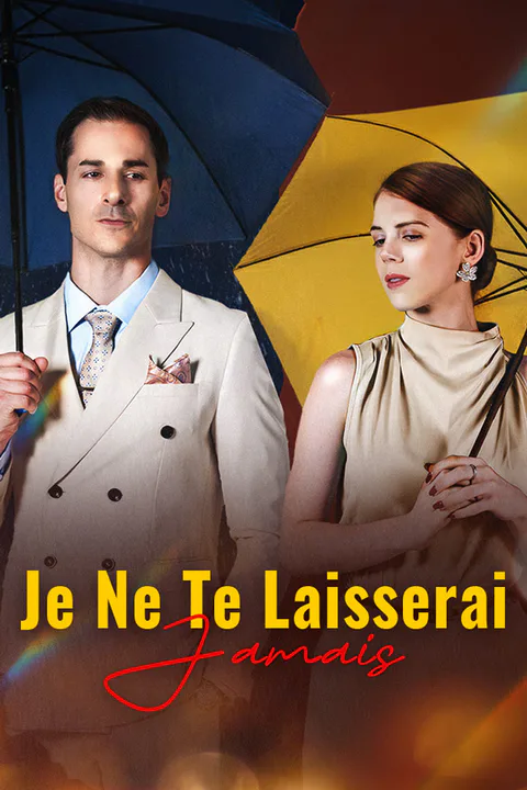 Affiche de Je Ne Te Laisserai Jamais