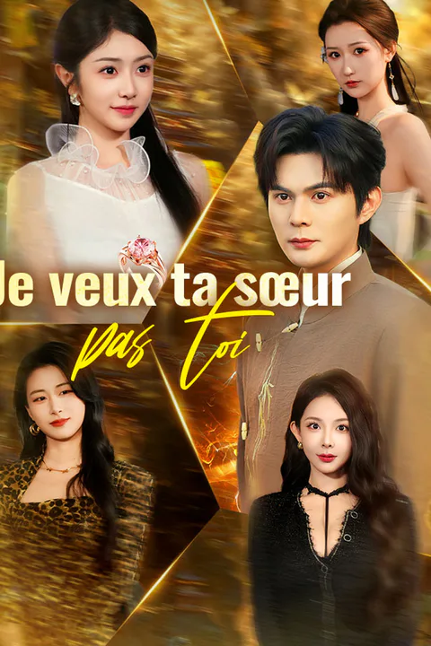Affiche de Je veux ta sœur, pas toi
