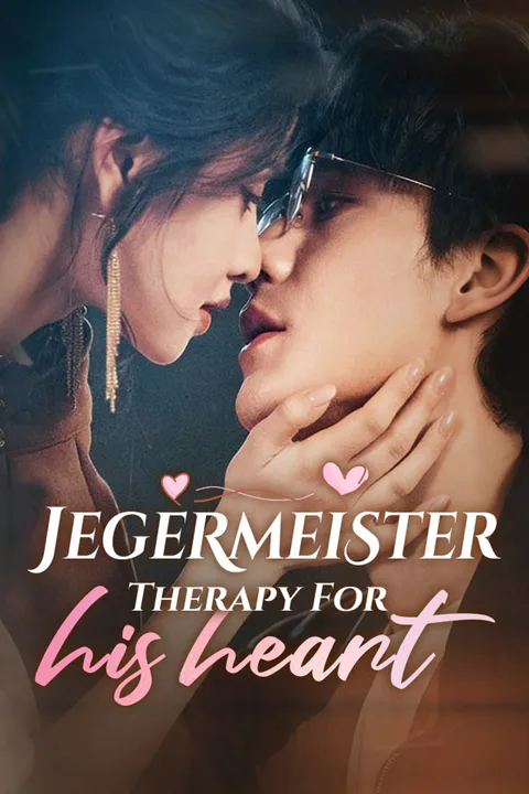 Jegermeister Therapy For His Heart poster