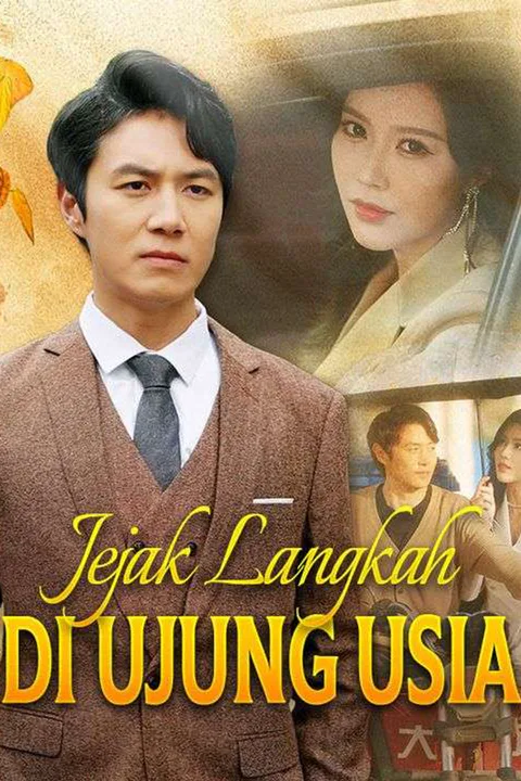 Poster Jejak Langkah di Ujung Usia (Sulih Suara)