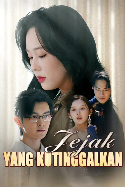 Poster Jejak yang Kutinggalkan