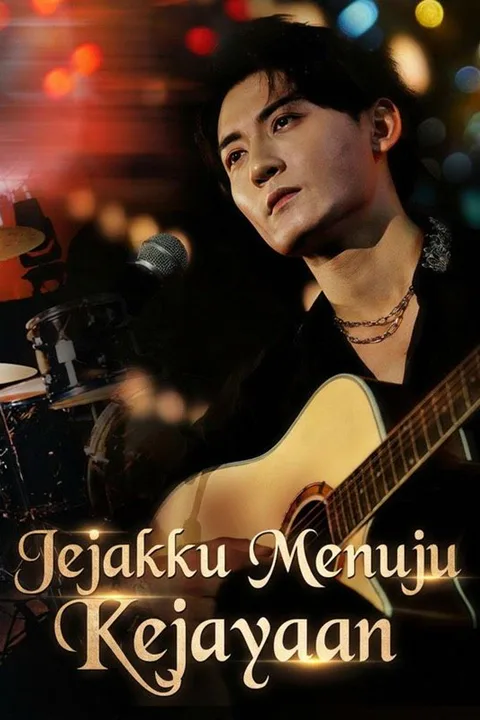 Poster Jejakku Menuju Kejayaan