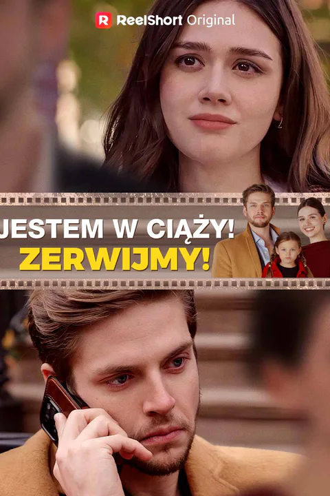 Jestem w ciąży! Zerwijmy! – plakat