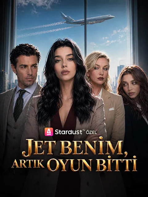 Jet Benim, Artık Oyun Bitti afişi