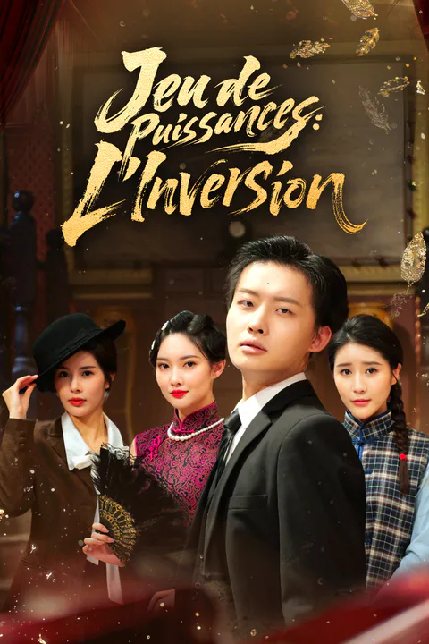 Affiche de Jeu de Puissances : L’Inversion