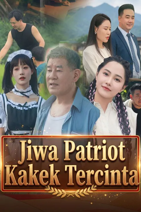 Poster Jiwa Patriot Kakek Tercinta