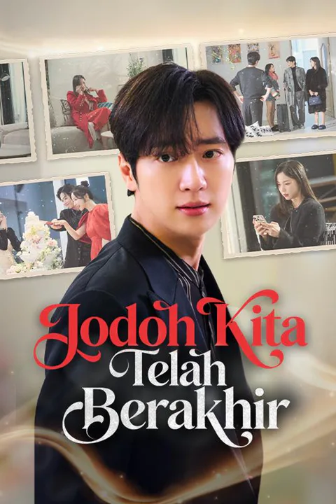 Poster Jodoh Kita Telah Berakhir (Sulih Suara)