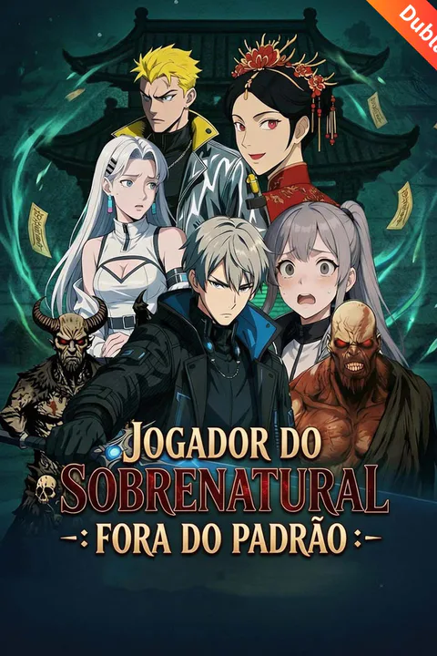 Pôster de (Dublado) Jogador do Sobrenatural: Fora do Padrão