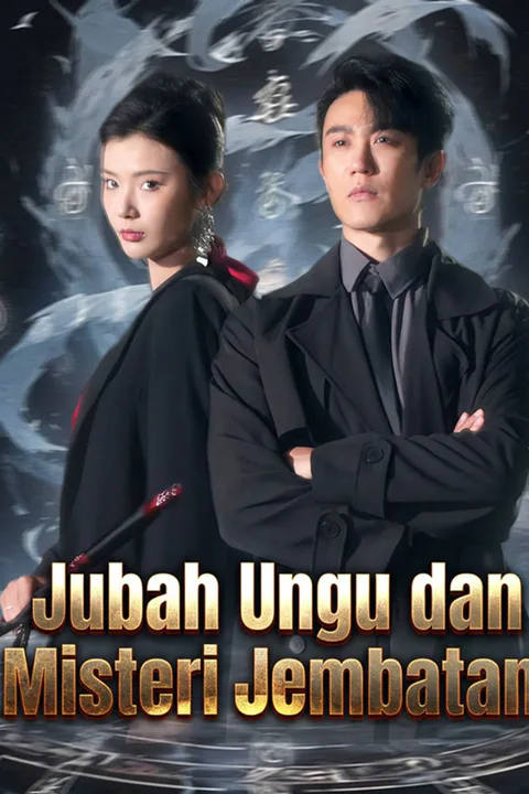 Poster Jubah Ungu dan Misteri Jembatan