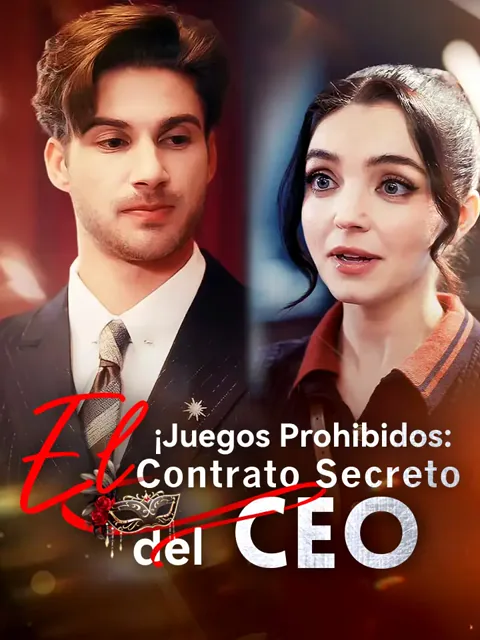 Póster de ¡Juegos Prohibidos: El Contrato Secreto del CEO!