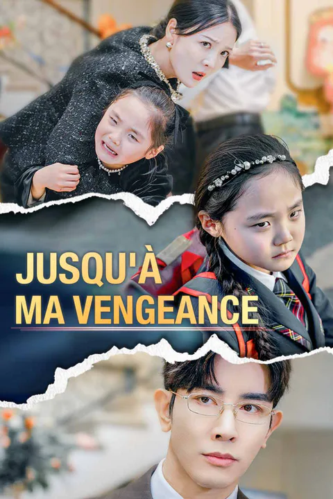 Affiche de Jusqu'à ma vengeance