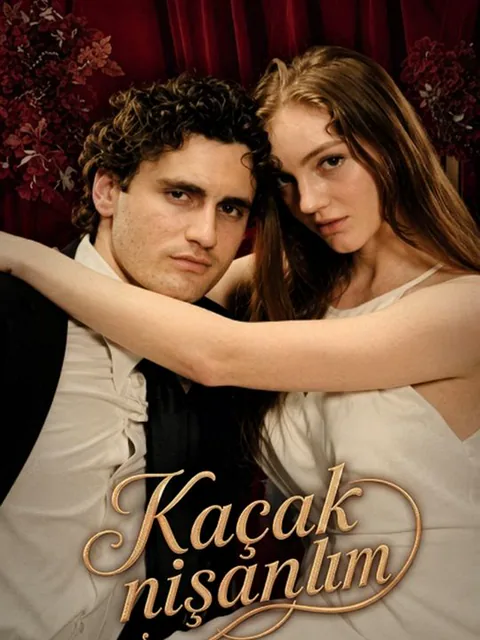 Kaçak nişanlım afişi