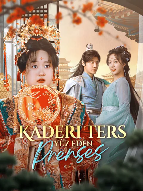 Kaderi Ters yüz Eden Prenses afişi