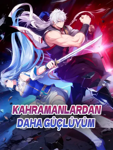 Kahramanlardan Daha Güçlüyüm afişi