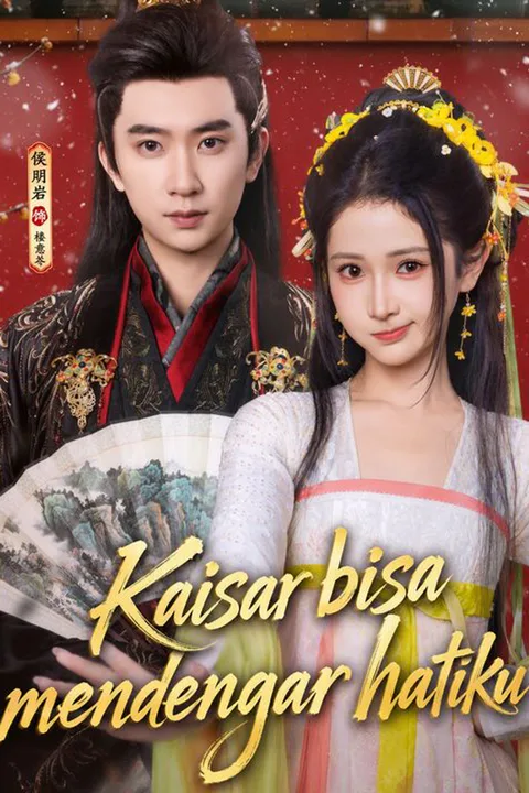 Kaisar bisa mendengar hatiku afişi