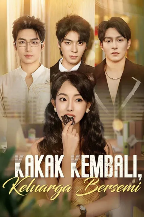 Poster Kakak Kembali, Keluarga Bersemi