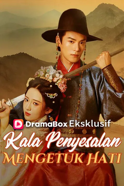Poster Kala Penyesalan Mengetuk Hati