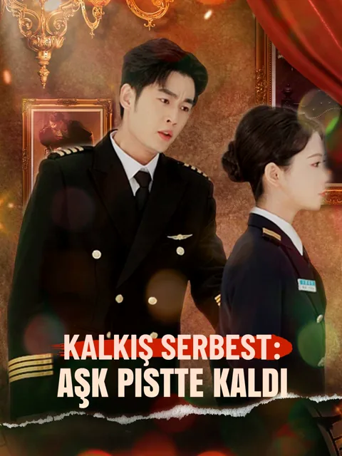 Kalkış Serbest: Aşk pistte Kaldı afişi