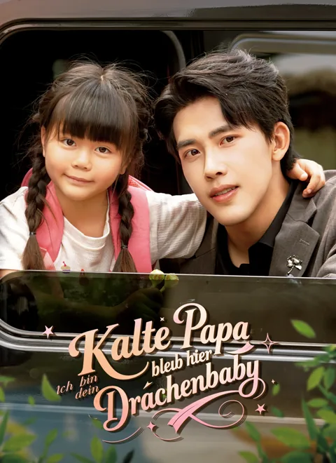 Poster von Kalter Papa, bleib hier! Ich bin dein Drachenbaby