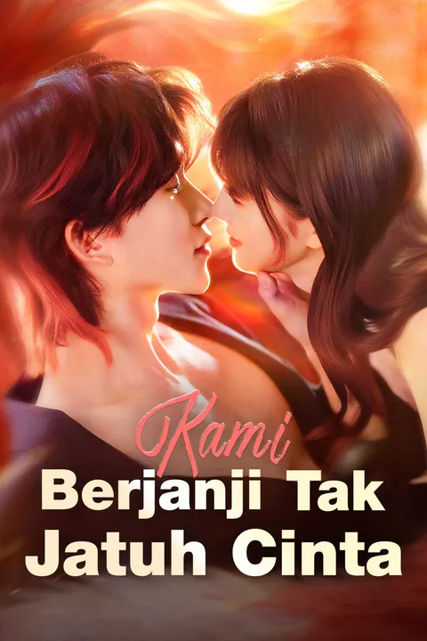 Poster Kami Berjanji Tak Jatuh Cinta