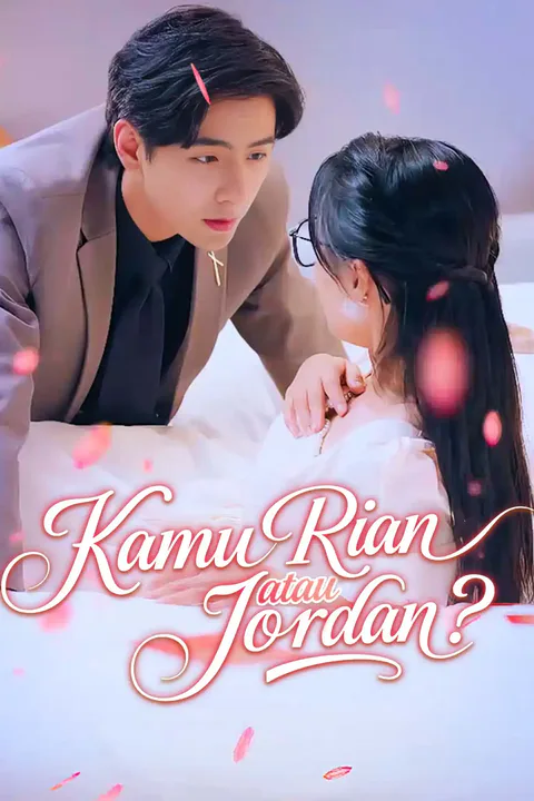 Poster Kamu Rian atau Jordan?