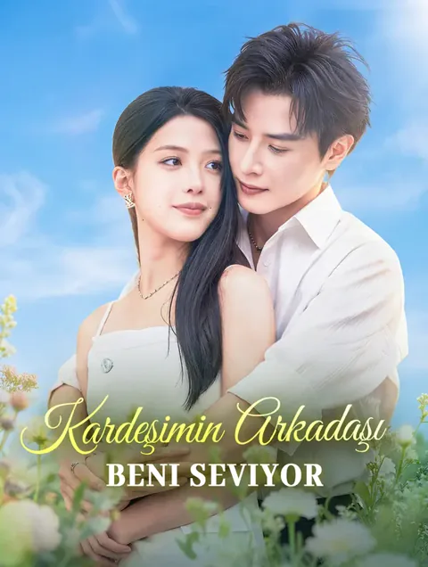 Kardeşimin Arkadaşı Beni Seviyor afişi