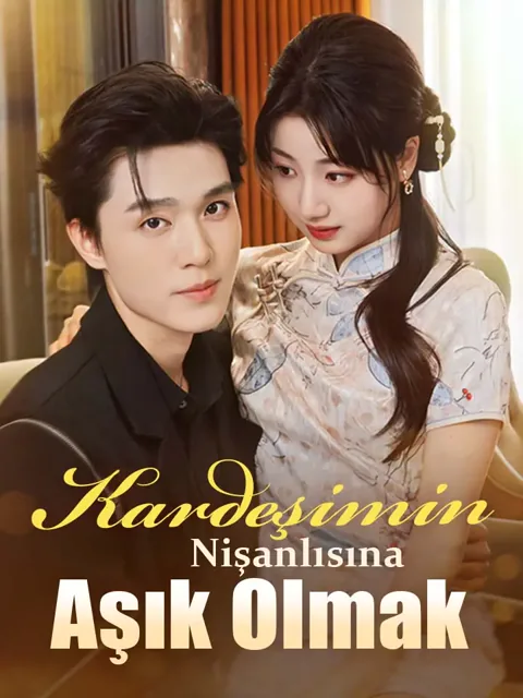 Kardeşimin Nişanlısına Aşık Olmak afişi