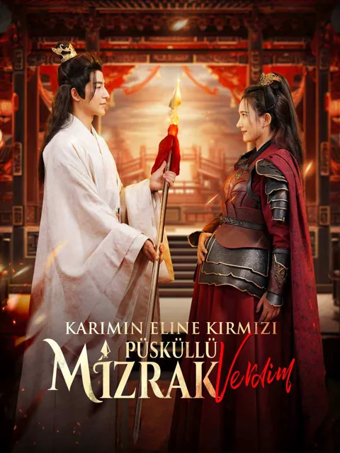 Karımın Eline Kırmızı Püsküllü Mızrak Verdım afişi