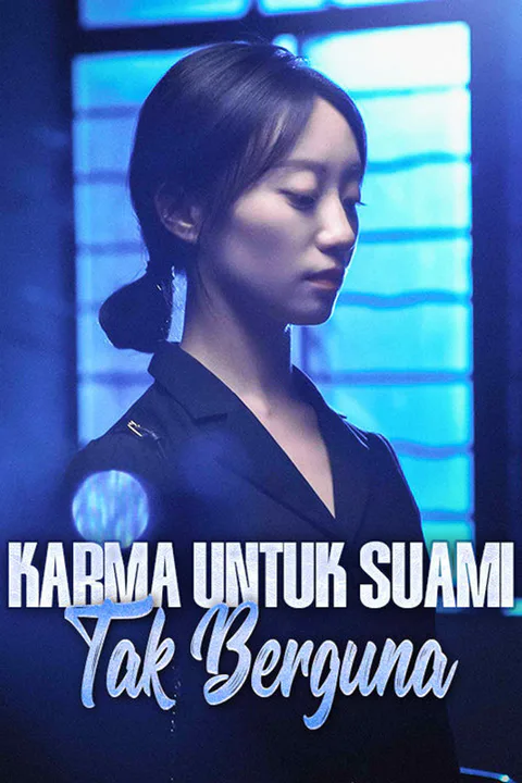 Poster Karma untuk Suami Tak Berguna
