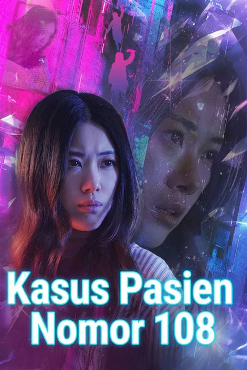 Kasus Pasien Nomor 108 poster