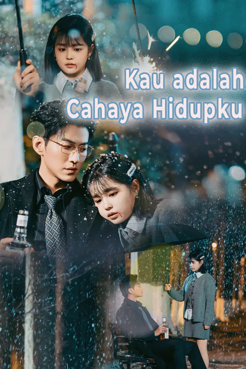 Poster Kau adalah Cahaya Hidupku