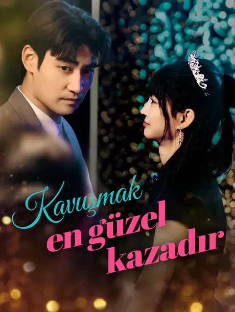 Kavuşmak en güzel kazadır afişi