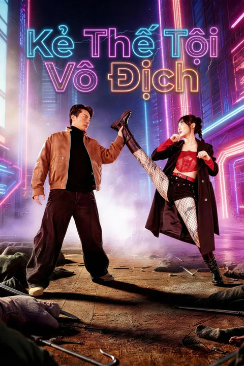 Poster Kẻ Thế Tội Vô Địch