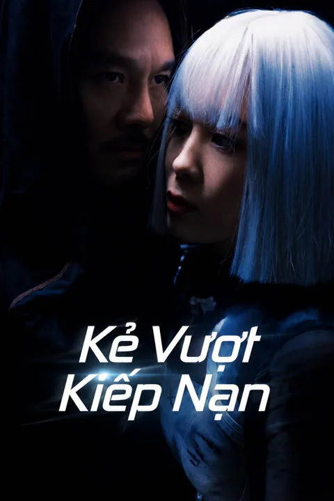 Poster Kẻ Vượt Kiếp Nạn