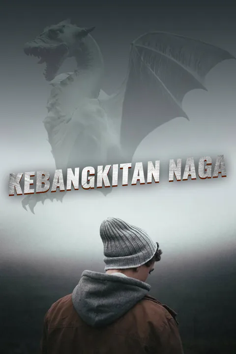Poster Kebangkitan Naga