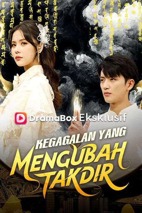 Poster Kegagalan yang Mengubah Takdir (Sulih Suara)