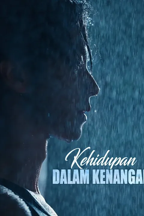 Poster Kehidupan dalam Kenangan