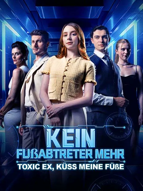 Poster von Kein Fußabtreter mehr: Toxic Ex, küss meine Füße