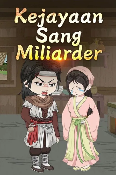 Poster Kejayaan Sang Miliarder