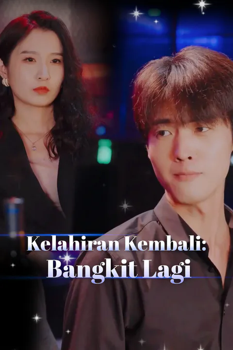 Poster Kelahiran Kembali: Bangkit Lagi-1