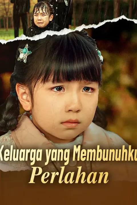Poster Keluarga yang Membunuhku Perlahan