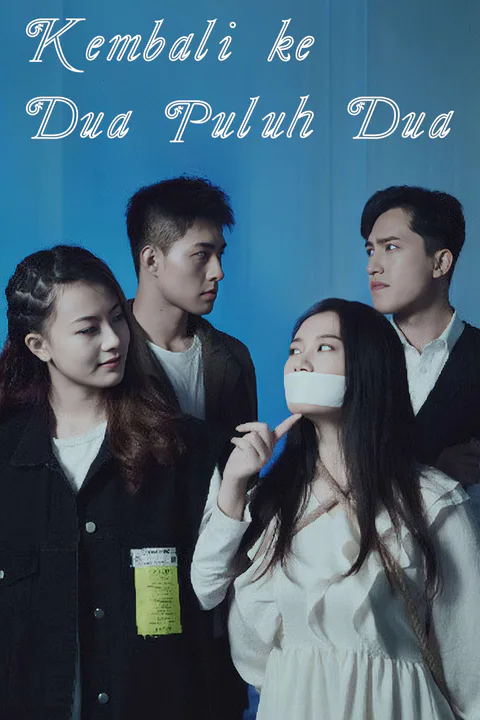 Poster Kembali ke Dua Puluh Dua
