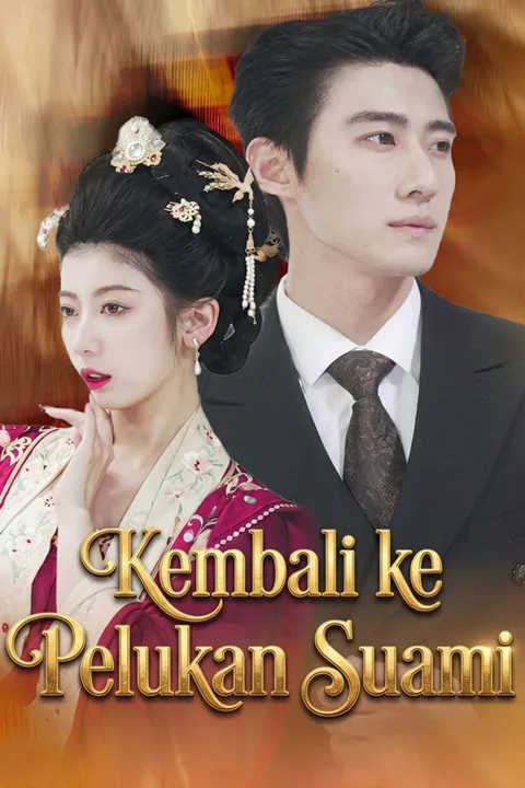 Poster Kembali ke Pelukan Suami