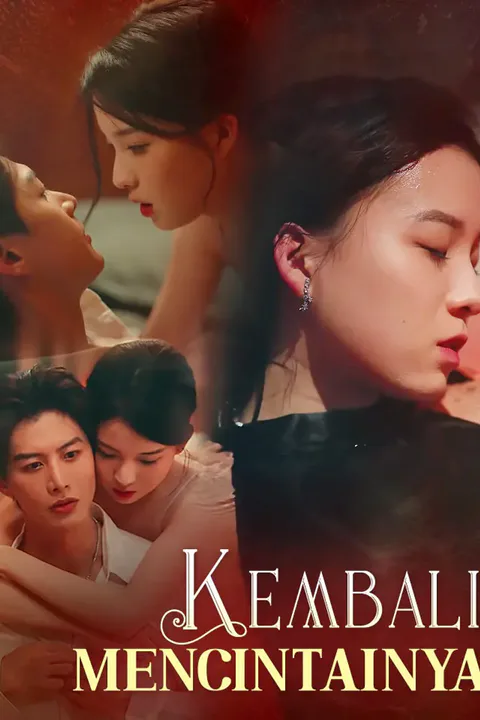 Poster Kembali Mencintainya