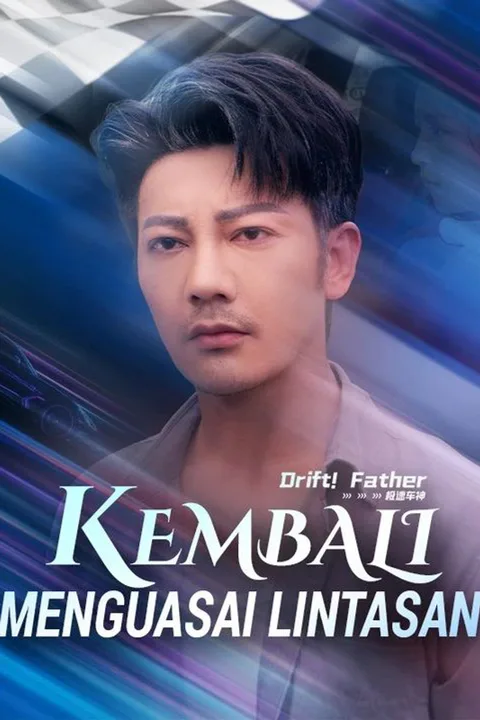 Poster Kembali Menguasai Lintasan