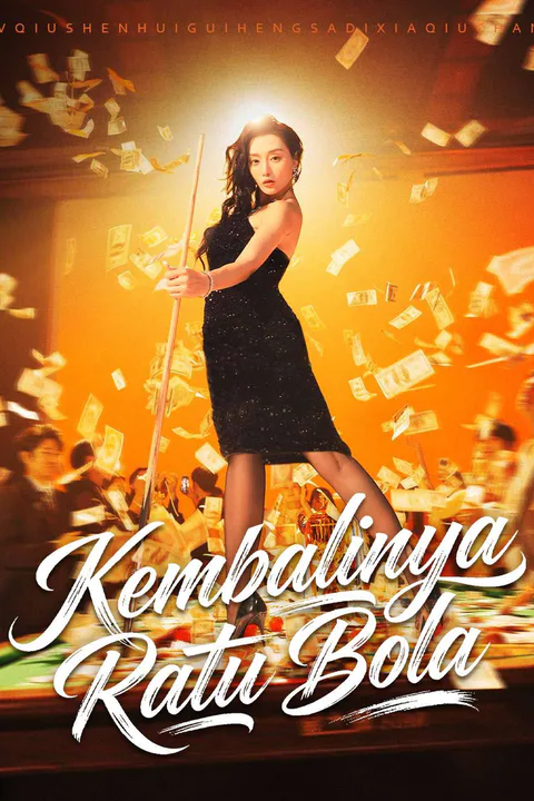 Poster Kembalinya Ratu Bola