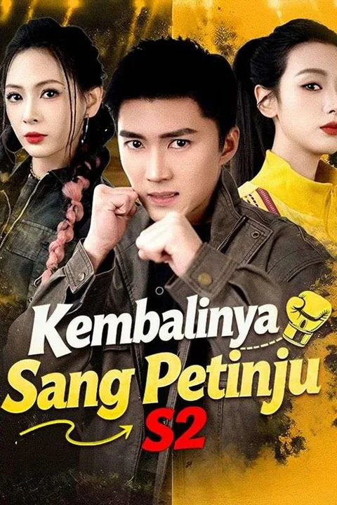 Poster Kembalinya Sang Petinju S2