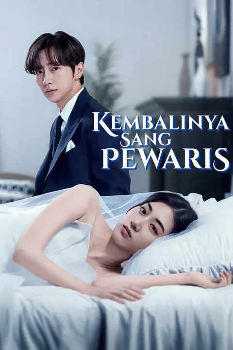 Poster Kembalinya Sang Pewaris (Sulih Suara)